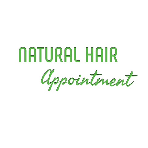Natural Hair Appointment (1-4 months) (Deposit Only)