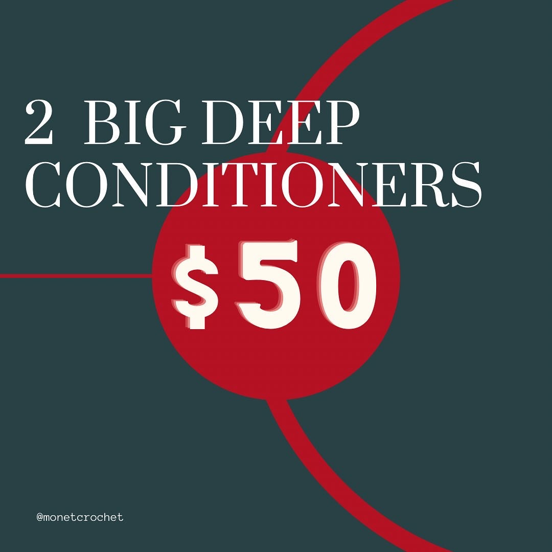 2 Deep Conditioners